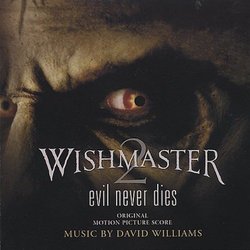 Wishmaster 2: Evil Never Dies