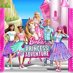 Barbie Princess Adventure (EP)