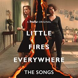 Little Fires Everywhere: The Songs