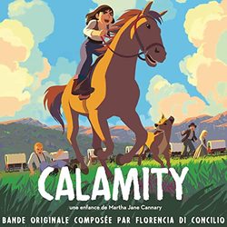 Calamity, une enfance de Martha Jane Cannary