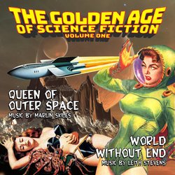 The Golden Age of Science Fiction - Vol. 1: Queen of Outer Space / World Without End