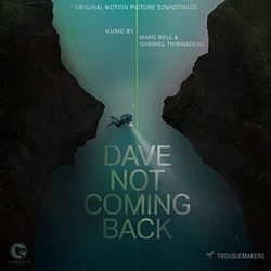 Dave Not Coming Back