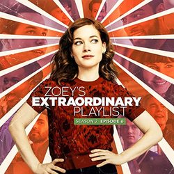 Zoey's Extraordinary Playlist: Season 2, Episode 6 (EP)