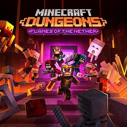 Minecraft Dungeons: Flames of the Nether