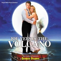 Joe Versus the Volcano