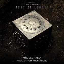 Zack Snyder's Justice League: Middle Mass (Single)