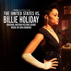 The United States vs. Billie Holiday - Original Score
