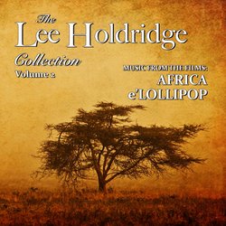 The Lee Holdridge Collection - Volume 2