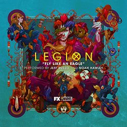 Legion: Fly Like an Eagle (Single)