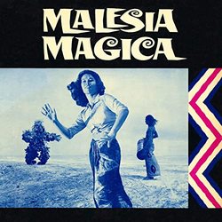 Malesia magica - Extended Version