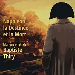 Napoleon la destinee et la mort