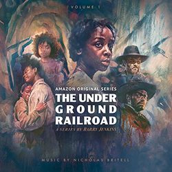 The Underground Railroad: Volume 1