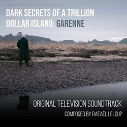 Dark Secrets of a Trillion Dollar Island: Garenne