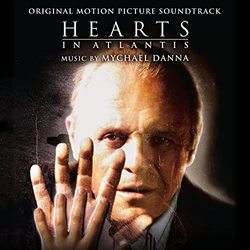 Hearts in Atlantis - Original Score