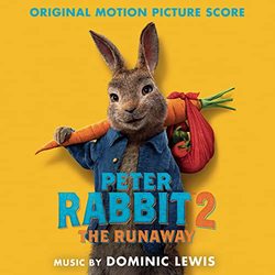 Peter Rabbit 2: The Runaway - Original Score
