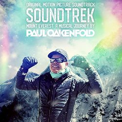 Soundtrek Mount Everest: A Musical Journey by Paul Oakenfold