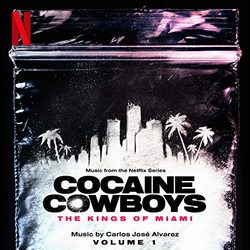 Cocaine Cowboys: The Kings of Miami - Vol. 1