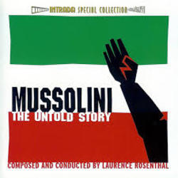 Mussolini: The Untold Story