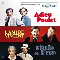 Adieu poulet / L'ami de Vincent / L'etoile du Nord