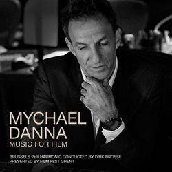 Mychael Danna - Music for Film
