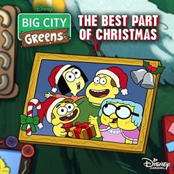 Big City Greens: The Best Part of Christmas (Single)
