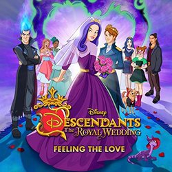Descendants: The Royal Wedding: Feeling the Love (Single)