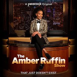 The Amber Ruffin Show: That Just Doesn't Exist (Single)