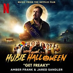 Hubie Halloween: Get Freaky (Single)