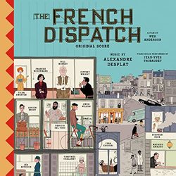 The French Dispatch - Original Score