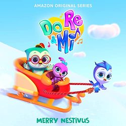 Do, Re & Mi: Merry Nestivus (Single)