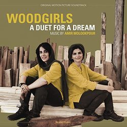 Woodgirls: A Duet for a Dream