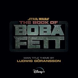 The Book of Boba Fett (Main Title Theme) (Single)