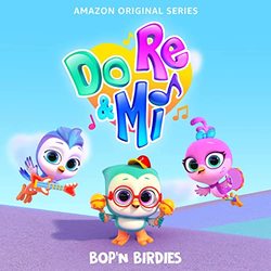 Do, Re & Mi: Bopn Birdies