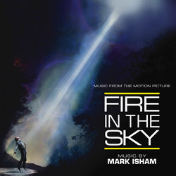 Fire in the Sky - Expanded and Remastered