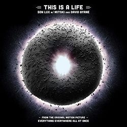 Everything Everywhere All at Once: This Is a Life (Single)