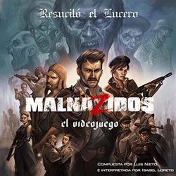 Malnazidos: Resucito el Lucero (Single)