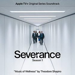 Severance: Music of Wellness (Single)