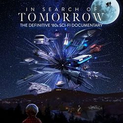 In Search of Tomorrow - Original Score