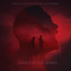 Ghosts of the Ozarks