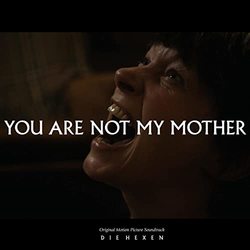 You Are Not My Mother