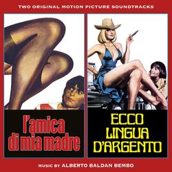 L’amica di mia madre / Ecco lingua d’Argento