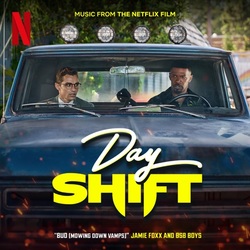 Day Shift: BUD (Mowing Down Vamps) (Single)