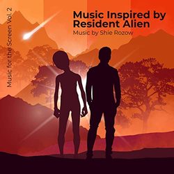 Music for the Screen Vol. 2: Music Inspired by Resident Alien