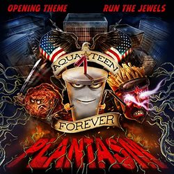 Aqua Teen Forever: Plantasm: Opening Theme (Single)