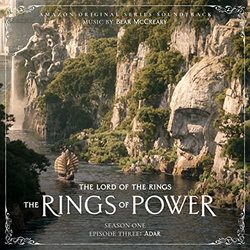 The Lord of the Rings: The Rings of Power (Season One, Episode Three: Adar)