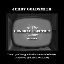 Jerry Goldsmith at the General Electric Theater - Volume 1 (EP)