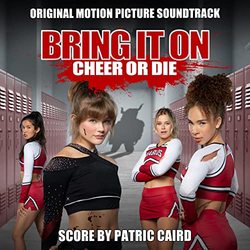 Bring It On: Cheer or Die