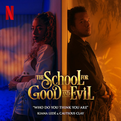 The School for Good and Evil: Who Do You Think You Are (Single)