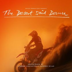 The Desert Said Dance