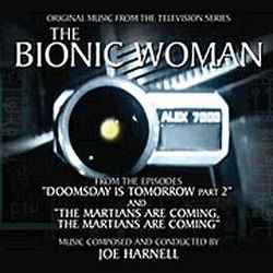 The Bionic Woman: Doomsday is Tomorrow Part 2 / The Martians Are Coming, The Martians Are Coming